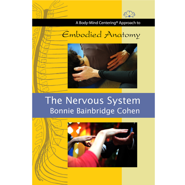 Embodied Anatomy and the Nervous System