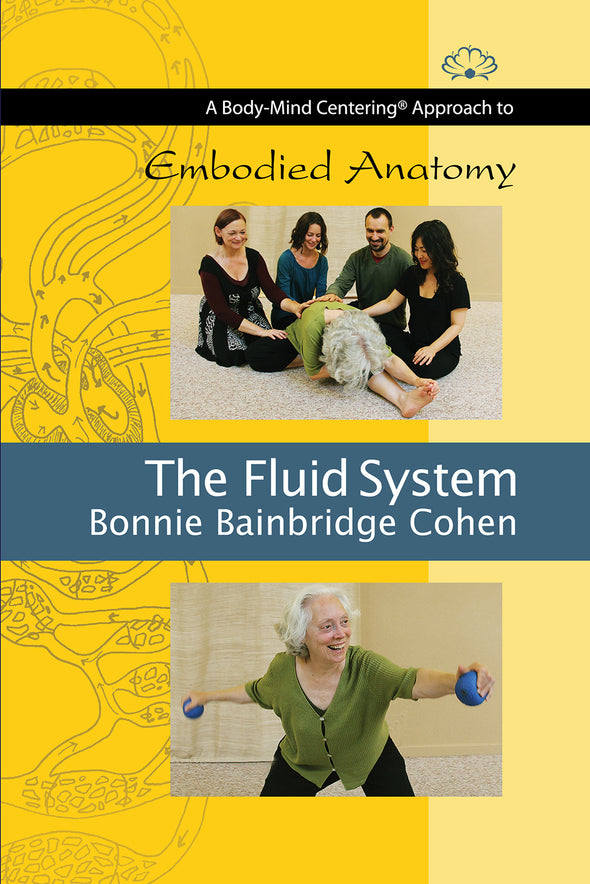 Embodied Anatomy and the Fluid System
